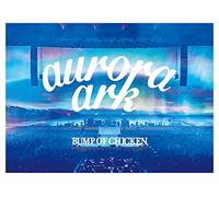 「BUMP OF CHICKEN TOUR 2019 aurora ark TOKYO DOME」(通常盤)[Blu-ray]