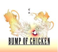 BUMP OF CHICKEN - Zero [Limited]