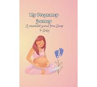 Bump To Baby Story Pregnancy Journals: Pregnancy Planner | Trimesters Records | Doctor visit | Baby names | craving & mood swings records | cherish ... | Perfect gift for expecting parents and baby