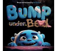 Bump Under The Bed