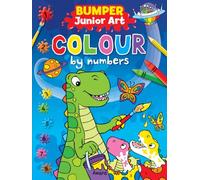 Bumper Junior Art Colour by Numbers: Painting Is Fun When It's As Easy As - 1, 2, 3!