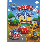 Bumper to Bumper Fun: Paint the Roads with Imagination! Zoom, Vroom, and Color Away!