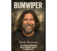 BUMWIPER: 18 Years Working with People with Disabilities