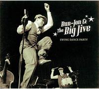 BUN-JON & THE BIG JIVE - SWING DANCE PARTY