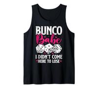 Bunco Babe I Didn't Come per Perdere Divertente Bunco Gioco Donne Canotta