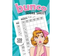Bunco Score Sheets: Score Pad for Bunco Dice Game | Bunco Game Book for Scorekeeping | Game Night Notebook | 120 Pages | 6x9 in