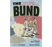 Bund, The: A Graphic History of Jewish Labour Resistance
