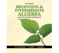 Bundle: Beginning and Intermediate Algebra: An Integrated Approach, 6th + Student Solutions Manual