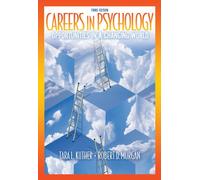 Bundle: Careers in Psychology: Opportunities in a Changing World, 3rd + Psychology Resource Center Printed Access Card