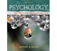 Bundle: Cengage Advantage Books: Psychology: Concepts and Applications, 4th + CengageNOW Printed Access Card
