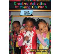 Bundle: Creative Activities for Young Children, 10th + Language Arts Professional Enhancement Text