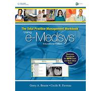 Bundle: Delmar’s Clinical Medical Assisting, 4e + The Total Practice Management Workbook: Using e-Medsys Educational Edition, 1e