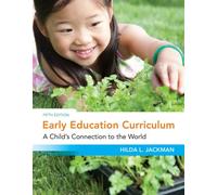 Bundle: Early Education Curriculum: A Child's Connection to the World + WebTutor(TM) on Blackboard with eBook on Gateway Printed Access Card
