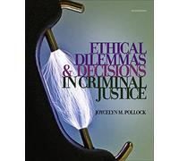 Bundle: Ethical Dilemmas and Decisions in Criminal Justice, 7th + Web Site Printed Access Card for Careers in Criminal Justice - CA