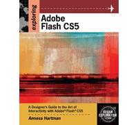 Bundle: Exploring Adobe Flash CS5 + Media Arts & Design CourseMate with eBook Printed Access Card