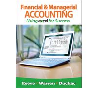 Bundle: Financial and Managerial Accounting Using Excel for Success + Essential Resources: Excel Tutorials Printed Access Card + WebTutor(TM) on Blackboard Printed Access Card