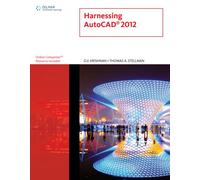 Bundle: Harnessing AutoCAD 2012 + AutoCAD X Course Notes