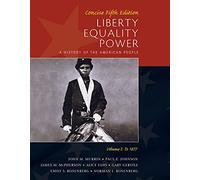 Bundle: Liberty, Equality, Power: A History of the American People, Volume I: To 1877, Concise Edition, 5th + Writing for College History: A Short Handbook