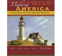Bundle: Making America: A History of the United States, Volume 2: From 1865, 6th + WebTutor™ on WebCT™ Printed Access Card