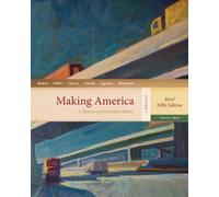 Bundle: Making America: A History of the United States, Volume II: From 1865, Brief, 5th + WebTutor™ on Blackboard Printed Access Card