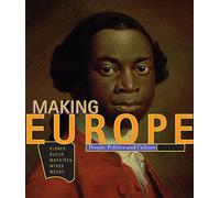 Bundle: Making Europe: People, Politics, and Culture + Writing for College History: A Short Handbook