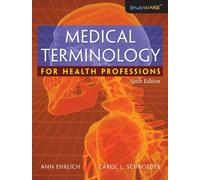Bundle: Medical Terminology for Health Professions, 6th + Workbook + Audio CDs