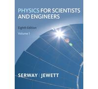 Bundle: Physics for Scientists and Engineers, Volume 1, Chapters 1-22, 8th + Student Solutions Manual