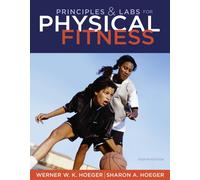 Bundle: Principles and Labs for Physical Fitness, 8th + CengageNOW with Cengage Learning eBook, InfoTrac Printed Access Card