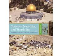 Bundle: Societies, Networks, and Transitions: A Global History, 2nd + WebTutor™ on Blackboard Printed Access Card