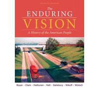 Bundle: The Enduring Vision: A History of the American People, 7th + Writing for College History: A Short Handbook