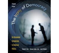 Bundle: The Irony of Democracy: An Uncommon Introduction to American Politics, 15th + CourseReader Printed Access Card for American Government