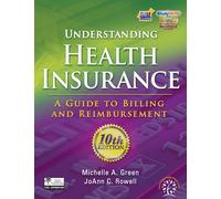 Bundle: Understanding Health Insurance: A Guide to Billing and Reimbursement, 10th + Workbook + Angel WebTutor™ Advantage Printed Access Card