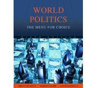 Bundle: World Politics: The Menu for Choice, 9th + International Politics Atlas