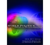 Bundle: World Politics: Trend and Transformation, 2010 - 2011 Edition, 13th + International Politics Atlas