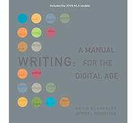 Bundle: Writing: A Manual for Digital Age, Comprehensive, 2009 MLA Update Edition + The Wadsworth Essential Reference Card to the Publication Manual of the American Psychological Association, 3rd
