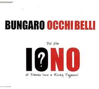 Bungaro - OCCHI BELLI -2TR-