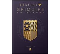 Bungie Destiny Grimoire Anthology: Vol.4 (Copertina rigida)