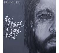 Bungler - Nature Of Being New - Cd