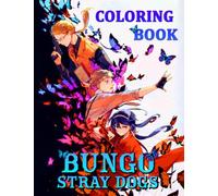 Bungo Coloring Book: Most Amazing Be Happy Stray Relax Dogs Stress Relief Books For Adults, Boys, Girls Unofficial