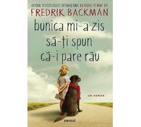Bunica mi-a zis sa-ti spun ca-i pare rau