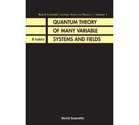 Bunji Sakita Quantum Theory Of Many Variable Systems And Fiel (Copertina rigida)