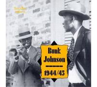 Bunk Johnson 1944/1945 (CD) Album