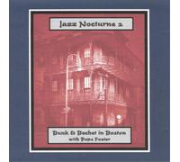 Bunk Johnson & Sidney Bechet Jazz Nocturne 2: Bunk & Bechet in Boston (CD) Album