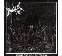 Bunker 66 Beyond The Help Of Prayers (Vinyl LP)