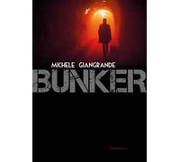 Bunker. Ediz. italiana e inglese
