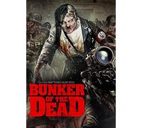 Bunker Of The Dead [Edizione: Stati Uniti]