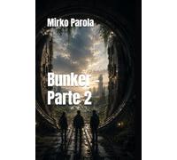 Bunker - Parte 2