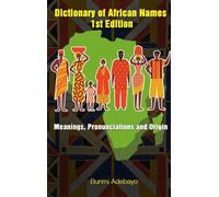 Bunmi Adebayo Dictionary of African Names (Copertina rigida)