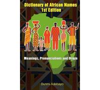 Bunmi Adebayo Dictionary of African Names (Tascabile)