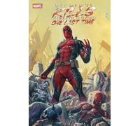 Deadpool Kills The Marvel Universe One Last Time: 1